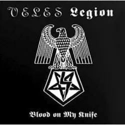 Veles/ Legion- Blood on my Knife